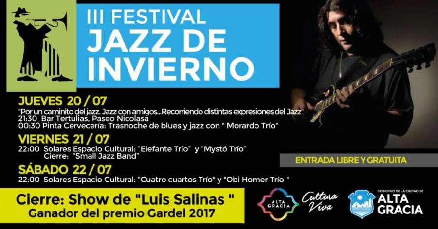 FESTIVAL DE JAZZ esta es - Se desarrolla en Alta Gracia el Festival de Jazz de Invierno en Alta Gracia