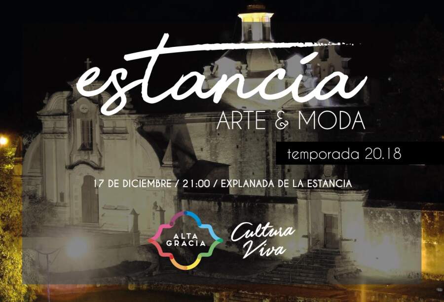apertura temporada ag - Apertura de la Temporada 2018 con “Estancia Arte & Moda”