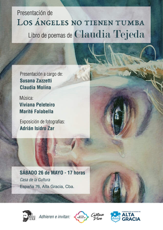 Presentan el libro “Los Ángeles no tienen tumba” en Alta Gracia Flyer Claudia Tejeda 01 - Presentan el libro “Los Ángeles no tienen tumba” en Alta Gracia