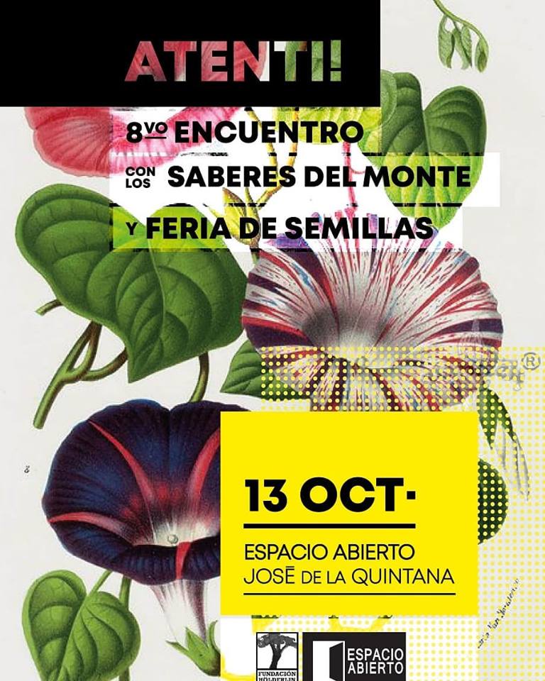 Llega el 8º Encuentro con los Saberes del Monte y Feria de Semillas sabores del monte - Llega el 8º Encuentro con los Saberes del Monte y Feria de Semillas