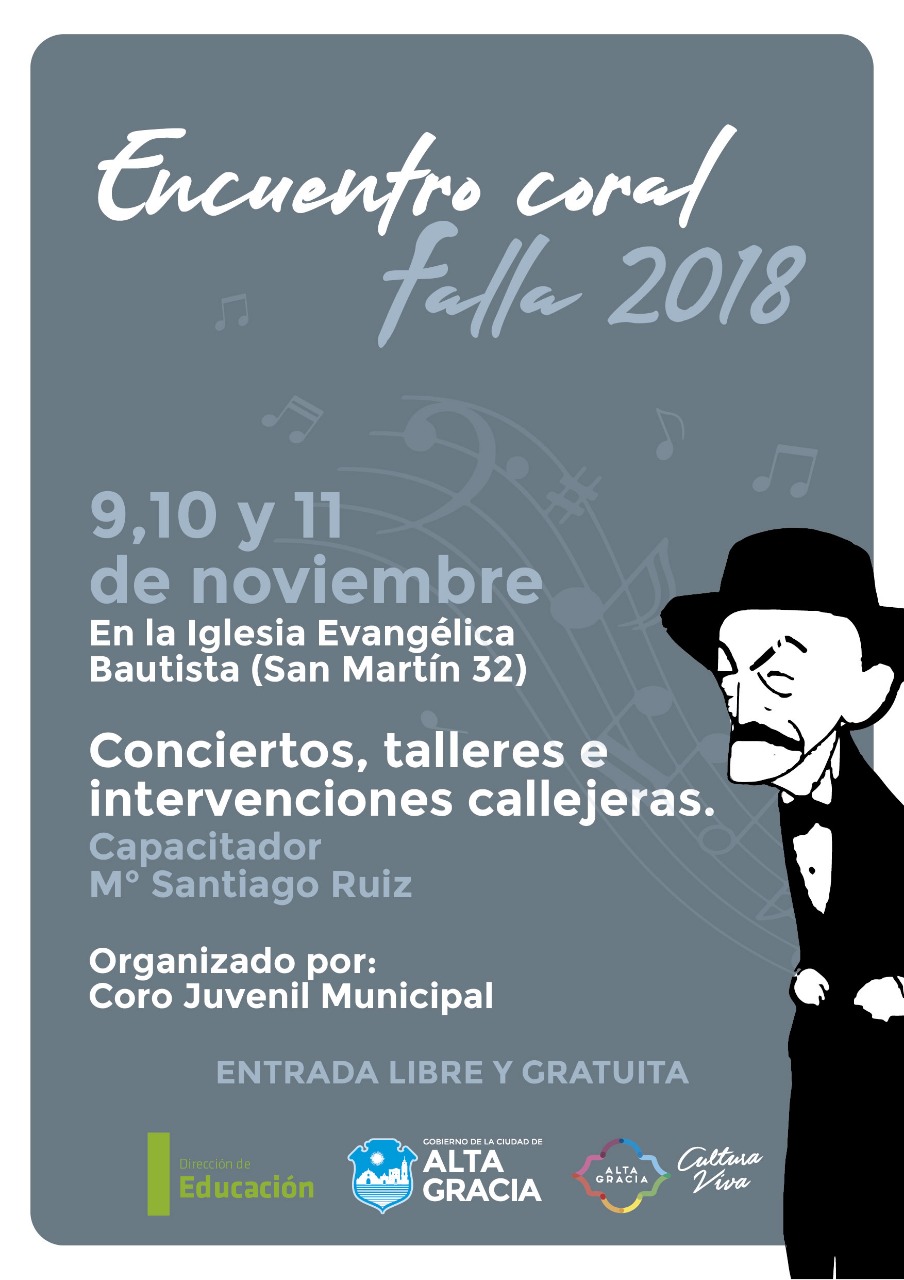 WhatsApp Image 2018 11 05 at 11.03.23 - Cronograma de actividades del Encuentro Coral Falla Alta Gracia 2018