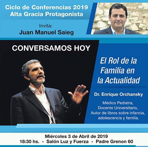 Ciclo de Conferencias 2019: Alta Gracia Protagonista conferencia saieg - Ciclo de Conferencias 2019: Alta Gracia Protagonista