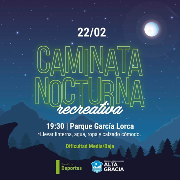 caminata nocturna - Se viene otra Caminata Nocturna